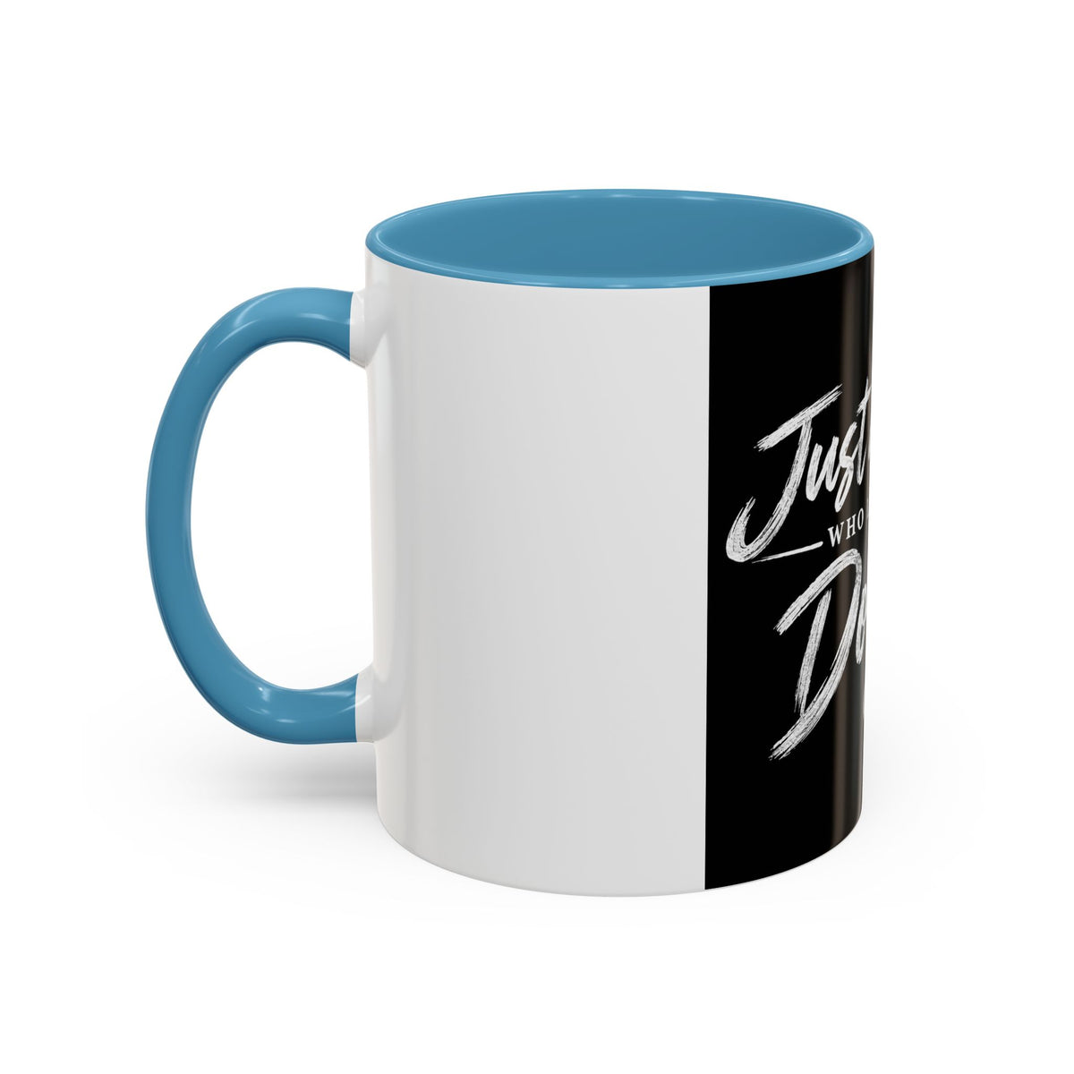 Dog Lover Coffee Mug — "Just a Person Who Loves His Dog" Accent Mug