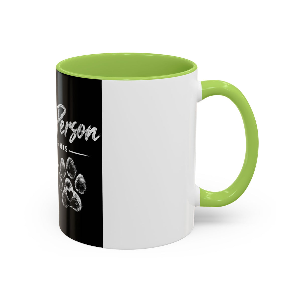 Dog Lover Coffee Mug — "Just a Person Who Loves His Dog" Accent Mug
