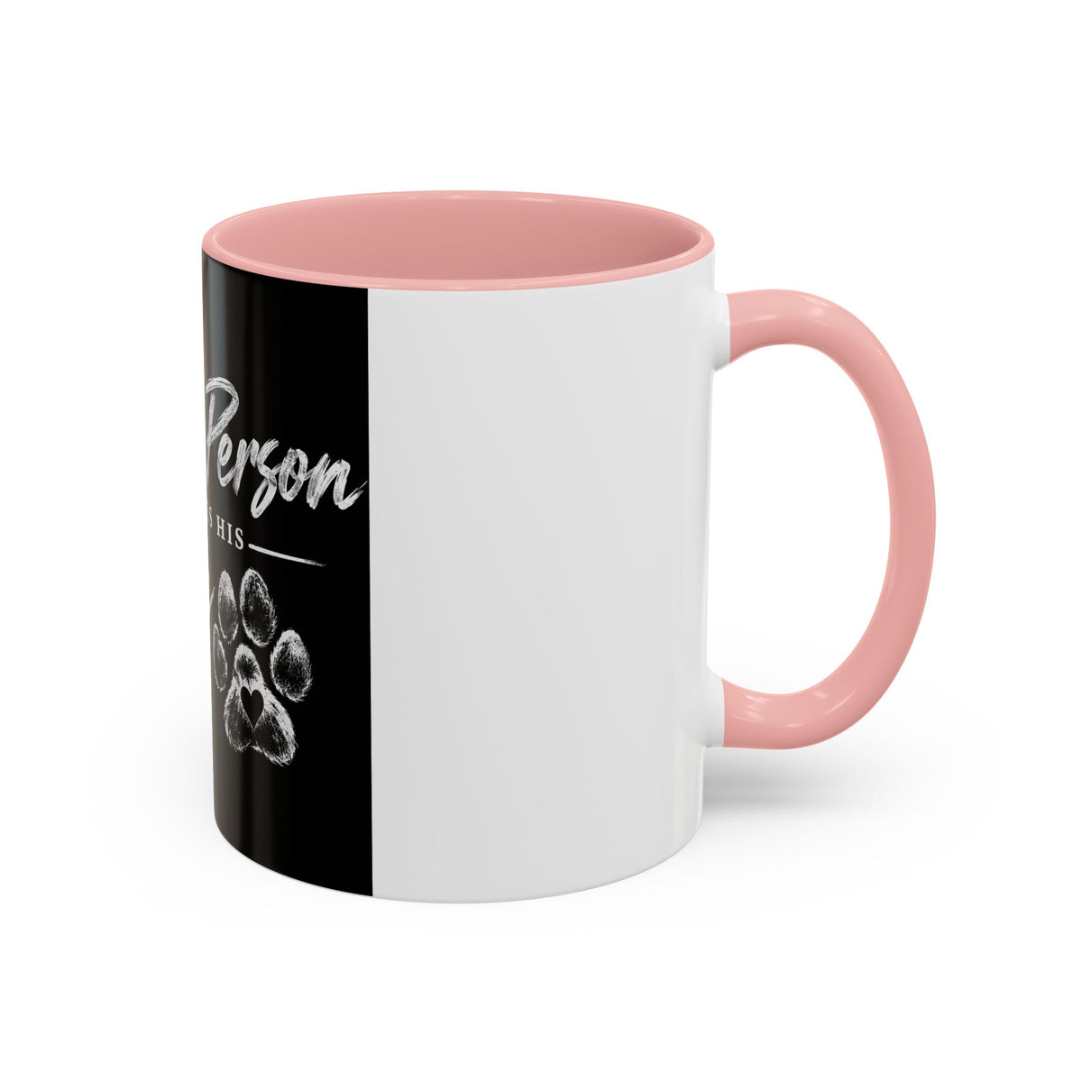 Dog Lover Coffee Mug — "Just a Person Who Loves His Dog" Accent Mug